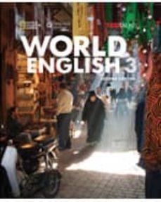 WORLD ENGLISH 3 EJER 2ª | 9781285848457