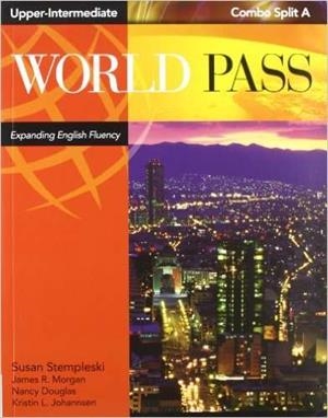 WORLD PASS UPP INTERMEDIATE A ALUM+EJER | 9781413010886