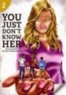 YOU DON'T KNOW HER | 9781424046485