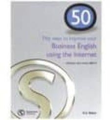 50 WAYS IMPROVE YOUR BUSINESS INTERNET | 9781902741895