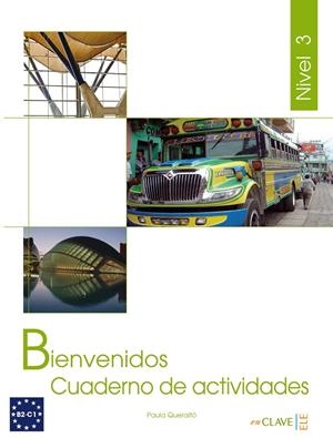 BIENVENIDOS 3 EJER | 9788493586560 | QUERALTÓ HERNÁNDEZ, PAULA