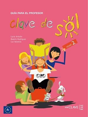 CLAVE DE SOL 2 PROF | 9788496942462 | ANTOLIN TORRES, LUCÍA/RODRÍGUEZ LÓPEZ, BEATRIZ/VALENCIA GONZÁLEZ, Mª LUZ