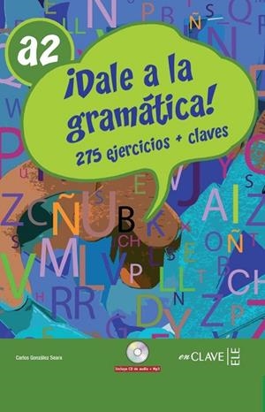 DALE A LA GRAMATICA A2+CD | 9788496942325 | GONZÁLEZ SEARA, CARLOS