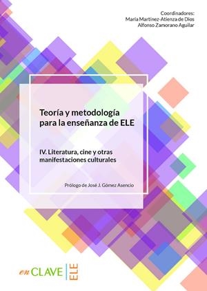 TEORIA METODOLOGIA ENSEÑANZA ELE IV | 9788416108985 | VARIOS AUTORES