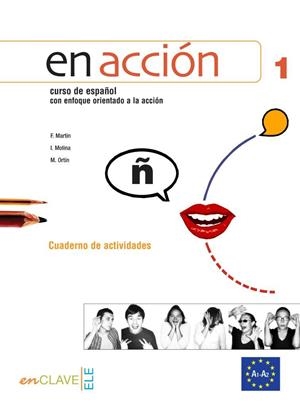 EN ACCION 1 EJER+CD | 9788493586584 | MARTIN SARACHAGA, FELIPE/MOLINA MEDIAVILLA, INMACULADA/ORTÍN FERNÁNDEZ-TOSTADO, MILAGROS