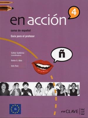 EN ACCION 4 PROF | 9788496942387 | GARCÍA ABIA, BELÉN/RUIZ ARTOLA, INÉS