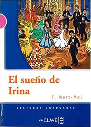 SUEÑO DE IRINA, EL | 9788416108756 | MART-MOL, F.