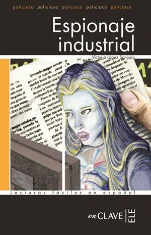 ESPIONAJE INDUSTRIAL | 9782090341942 | LÓPEZ SANJUÁN, VICTORIA