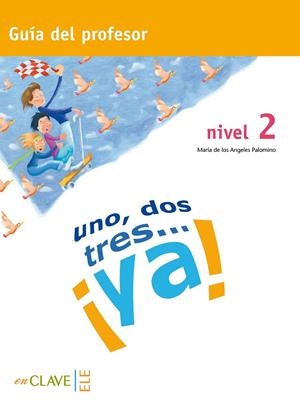 UNO DOS TRES YA 2 PROF | 9788496942561 | PALOMINO BRELL, MARÍA DE LOS ANGELES