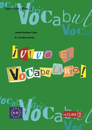 VIVA EL VOCABULARIO INICIAL ALUM | 9788496942028 | RODRÍGUEZ LÓPEZ, JOSEFINA/NUEDA GUZMÁN, MARÍA SOL
