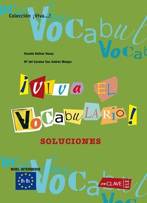 VIVA EL VOCABULARIO INTER SOLUCIONARIO | 9788496942059 | BELLVER ROSES, VICENTE/SAN ANDRES MONJAS, Mª DEL CARMEN