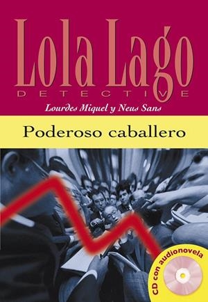 PODEROSO CABALLERO (+CD) A2 | 9788484431305 | SANS, NEUS/MIQUEL LÓPEZ, LOURDES
