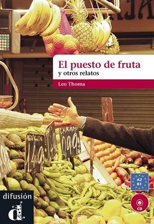 PUESTO DE LA FRUTA, EL (+CD) | 9788484437505 | THOMA, LEO
