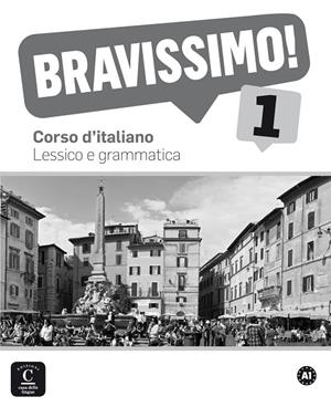 BRAVISSIMO 1 LESSICO E GRAMMATICA | 9788416057863 | CAÑADA PUJOL, MONTSERRAT