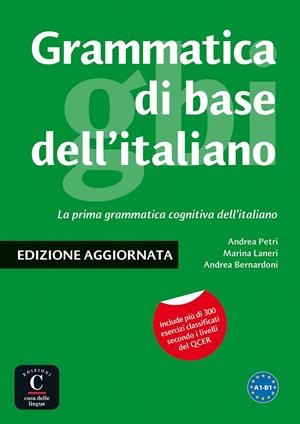 GRAMMATICA DI BASE DELL'ITALIANO | 9788416057962 | PETRI, ANDREA/LANERI, MARINA/BERNARDONI, ANDREA