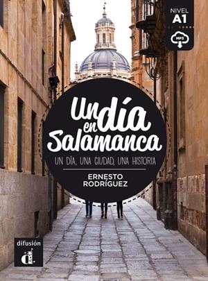 DIA EN SALAMANCA, UN +@MP3 | 9788416273515 | RODRÍGUEZ PÉREZ, ERNESTO