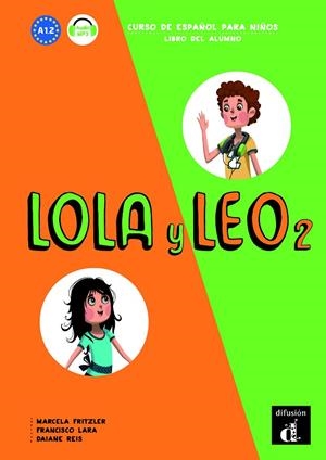 LOLA Y LEO 2 ALUMNO | 9788416347711 | FRITZLER, MARCELA/LARA, FRANCISCO/REIS, DAIANE