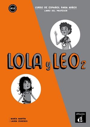 LOLA Y LEO 2 PROFESOR | 9788416347414 | MARTÍN, MARÍA/ZUHEROS, LAURA
