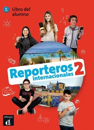 REPORTEROS INTERNACIONALES 2 ALUMNO (+CD) | 9788416943807 | CALABRIA, MARCELA/CAMPOS, SONIA/GALLI, MARIA LETIZIA/SAN PEDRO, JORGELINA EMILSE/SIGNO FUENTES, MARÍ