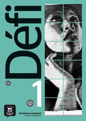 DEFI 1 EJERCICIOS+MP3 | 9788417249656 | CHABI, FATIHA/DENYER, MONIQUE/GLOANEC, AUDREY