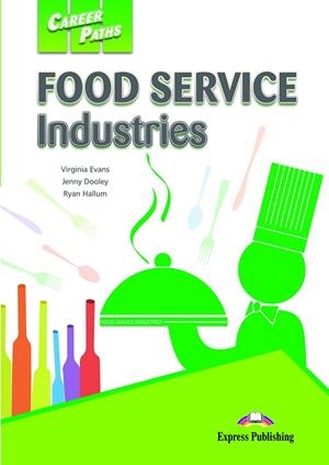 FOOD SERVICE INDRUSTRIES | 9781471562662 | EVANS, VIRGINIA