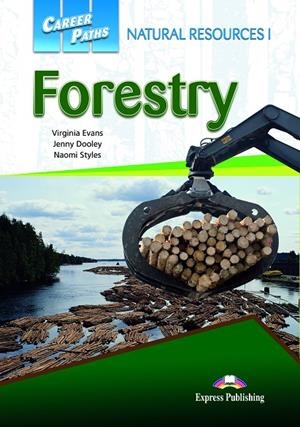NATURAL RESOURCES I : FORESTRY | 9781471562853 | EXPRESS PUBLISHING (OBRA COLECTIVA)