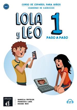 LOLA Y LEO PASO A PASO 1 EJER | 9788417710682 | FRITZLER, MARCELA/LARA, FRANCISCO/REIS, DAIANA