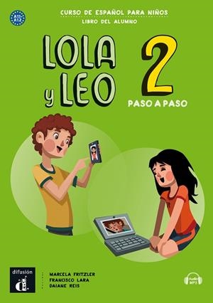 LOLA Y LEO PASO A PASO 2 ALUM | 9788417710699 | FRITZLER, MARCELA/LARA, FRANCISCO/REIS, DAIANA