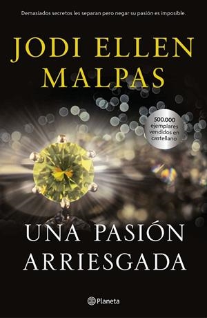 PASIÓN ARRIESGADA, UNA | 9788408230045 | MALPAS, JODI ELLEN