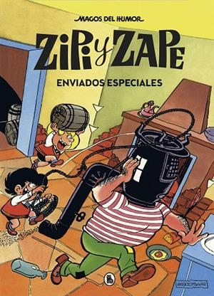 MAGOS DEL HUMOR 23 : ZIPI Y ZAPE. ENVIADOS ESPECIALES | 9788402423566 | ESCOBAR, JOSEP