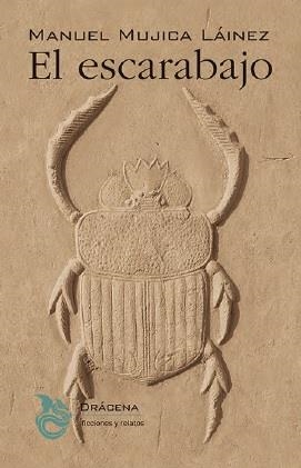 ESCARABAJO, EL | 9788412180725 | MUJICA LÁINEZ, MANUEL