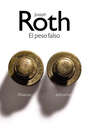 PESO FALSO, EL | 9788491819516 | ROTH, JOSEPH
