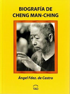 BIOGRAFÍA DE CHENG MAN-CHING | 9788409194032 | FERNÁNDEZ DE CASTRO, ÁNGEL