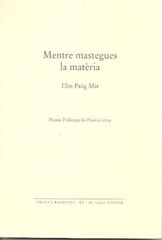 MENTRE MASTEGUES LA MATHRIA | 9788416416653 | PUIG MIR, ELM