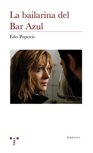 BAILARINA DEL BAR AZUL, LA | 9788417987350 | POPOVIC, EDO