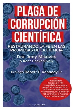 PLAGA DE CORRUPCIÓN CIENTÍFICA | 9788479481827 | MIKOVITS, JUDY