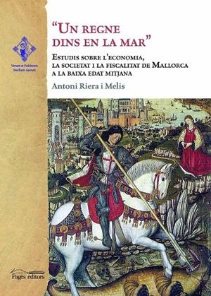 REGNE DINS EN LA MAR, UN | 9788413031866 | RIERA MELIS, ANTONI