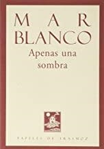 APENAS UNA SOMBRA | 9788412058499 | BLANCO, MAR