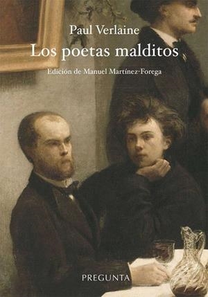 POETAS MALDITOS, LOS | 9788494766749 | VERLAINE, PAUL