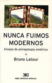 NUNCA FUIMOS MODERNOS | 9789871220854 | LATOUR, BRUNO