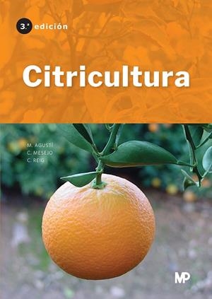 CITRICULTURA (3ª ED) | 9788484767589 | REIG VALOR, CARMINA / MESEJO CONEJOS, C.