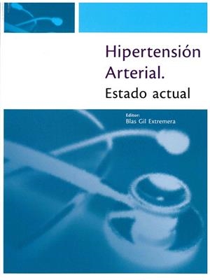 HIPERTENSIÓN ARTERIAL. ESTADO ACTUAL | 9788433865397 | VARIOS AUTORES