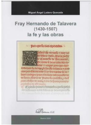 FRAY HERNANDO DE TALAVERA (1430-1507) LA FE Y LAS OBRAS | 9788413247649 | LADERO QUESADA, MIGUEL ANGEL