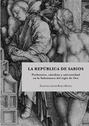REPUBLICA DE SABIOS, LA | 9788413246246 | RUBIO MUÑOZ, FRANCISCO JAVIER
