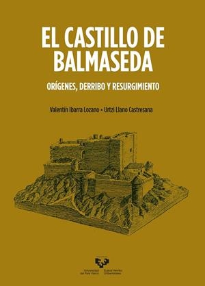 CASTILLO DE BALMASEDA, EL | 9788413191393 | IBARRA LOZANO,VALENTIN