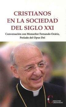 CRISTIANOS EN LA SOCIEDAD DEL SIGLO XXI | 9788470576652 | HERMIDA, PAULA / OCARIZ BRAÑA