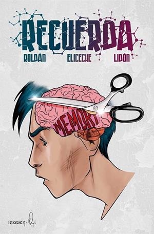 RECUERDA | 9788412175509 | ELICECHE, MARIANO / LIDÓN, ANGEL / ROLDÁN TORQUEMADA, LUIS