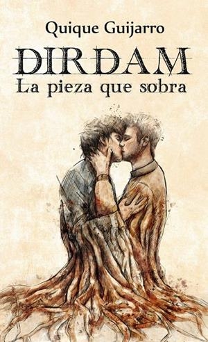 DIRDAM. LA PIEZA QUE SOBRA | 9788412214710 | GUIJARRO, QUIQUE