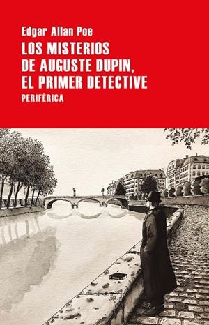 MISTERIOS DE AUGUSTE DUPIN, EL PRIMER DETECTIVE, LOS | 9788418264597 | POE, EDGAR ALLAN