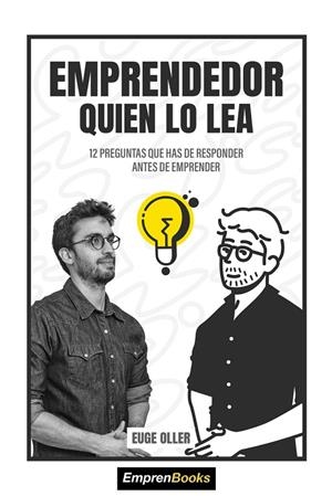 EMPRENDEDOR QUIEN LO LEA | 9788417932145 | OLLER, EUGE